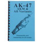 Gun-Guides AK-47 AKM All Variants Assembly/Disassembly Guide