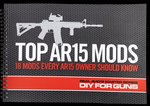 Real Avid AVTOPMODS AR-15 Mods Instructional Book Spiral-Bound